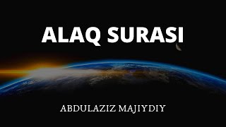 AbdulAziz Majiydiy - Alaq surasi #quran #quron #куран #курон