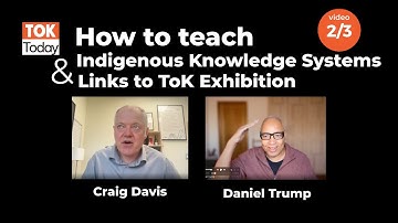 Benaderingen voor het onderwijzen van inheemse kennissystemen met Craig Davis 2/3