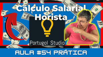 Aula # 54 Prática – Algoritmo para Cálculo Salarial Regime Horista | Portugol Studio