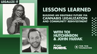 Lessons Learned: Building an Equitable Future via Cannabis Legalization and Community Reinvestment
