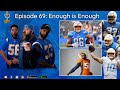 Charger Chat - Episode 69 - Enough is Enough