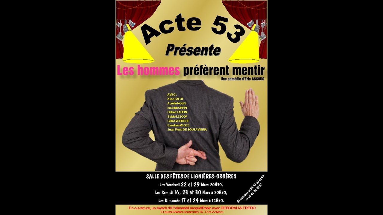 Les Hommes Preferent Mentir Piece De Theatre Complet Acte 53 2019 Youtube