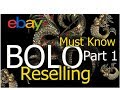 Must Know Reselling BOLO Part 1 -  eBay Reseller Inside Info