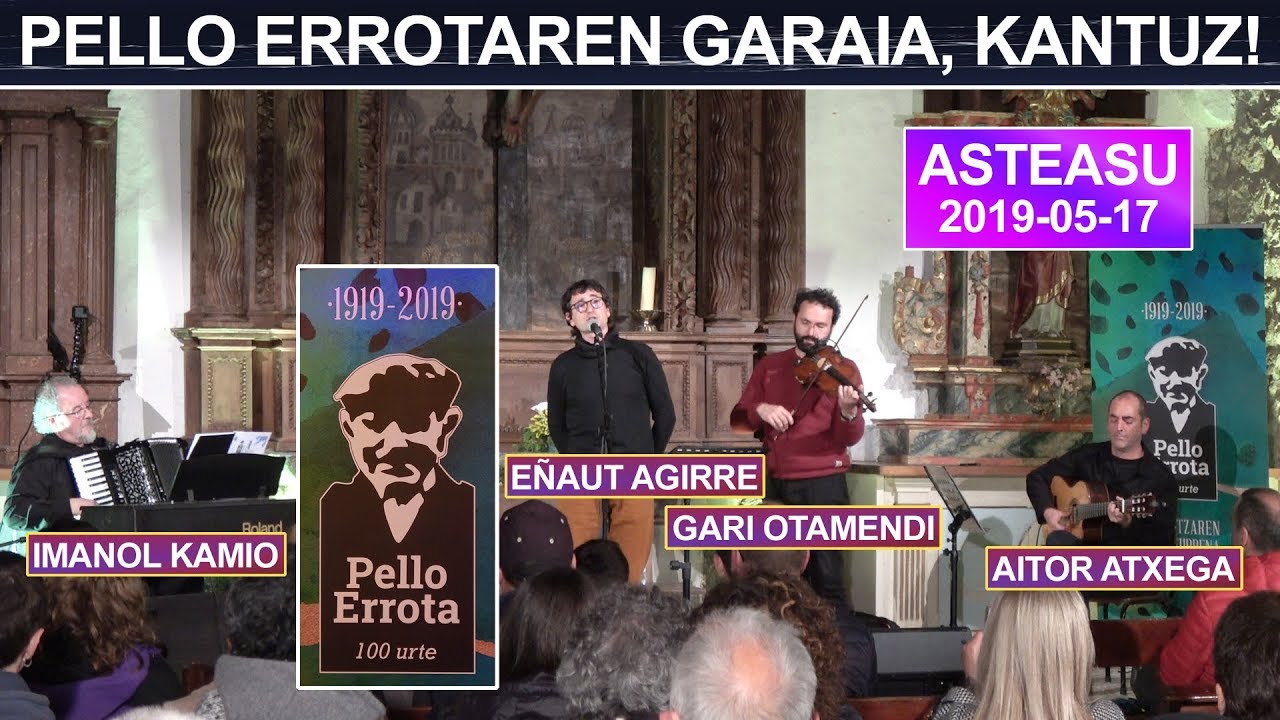 'Pello Errotaren garaia, kantuz' (Asteasu, 2019-05-17) (30'50'')