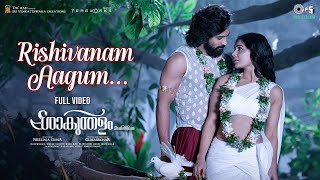 Rishivanam Aagum - Full Video Shaakuntalammalayalam Samantha, Dev Mohan Crishna, Chinmayi