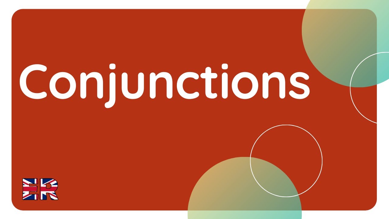 conjunctions-a-guide-youtube