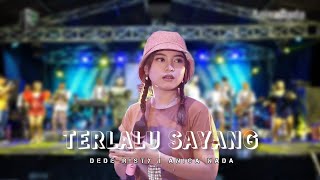 DEDE RISTY - TERLALU SAYANG | LIVE ANICA NADA