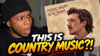 THIS Is Country Music?! 😳 | Morgan Wallen – “I’m The Problem” Reaction