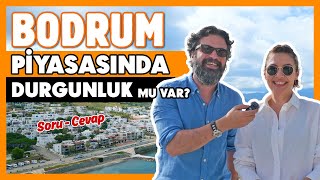 BODRUM EMLAK PİYASASI: Düşüşler ve Gelecek Öngörüleri | İzleyici Sorularını Yanıtlıyoruz