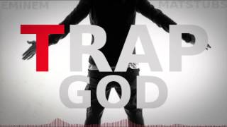 Eminem    TRap God Remix