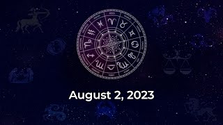 Horoscope today, August 2, 2023: Here are the astrological predictions for your zodiac signs