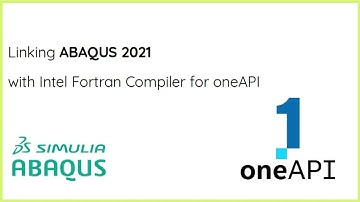 How to link Abaqus 2021 with Intel Fortran Compiler for oneAPI using Visual Studio on Windows OS