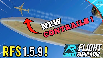 RFS Update 1.5.9 Leak!!💥 | New contrials animations!!🔥| Real flight simulator