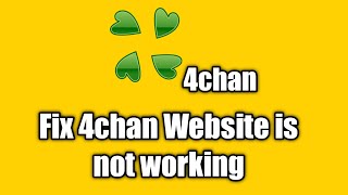 fix Is 4chan down right now? 4chan connection timed out, Connection error 522