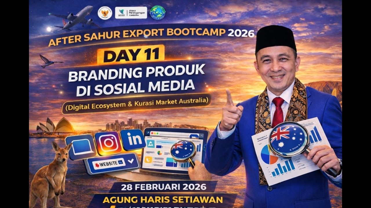AFTER SAHUR EXPORT BOOTCAMP Day 11 - Branding Produk di Sosial Media