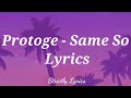 Protoje - Same So Lyrics