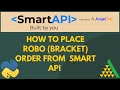 How to Place ROBO Order (Bracket Order) through AngelOne Smart API ? | Python | AlgoTrading