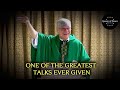 One of the most inspirational talks of our time by fr jim blount solt