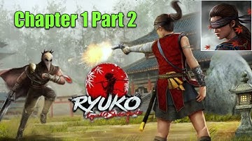 Ninja Ryuko - Shadow Ninja Game - Android Gameplay Walkthrough Chapter 1 Part-2