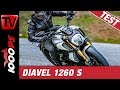 Ducati Diavel 1260 S Test - Teuflisch gut? - neues Design, neues Elektronikpaket, mehr Dampf!