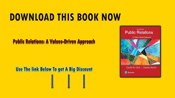 Public Relations: A Values-Driven Approach