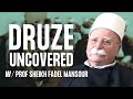 Sharing Secrets with Sheikh Fadel Mansour | The Druze