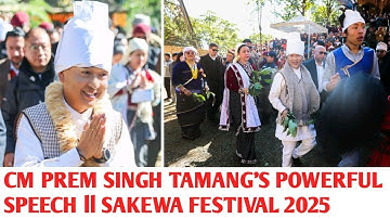 CM Prem Singh Tamang’s Powerful Speech Sakewa Festival 2025 