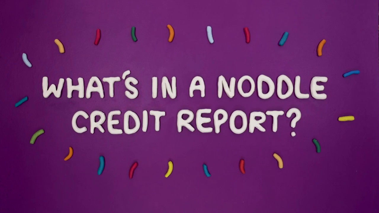 What s In A Noddle Credit Report YouTube what-s-in-a-noddle-credit-report-youtube