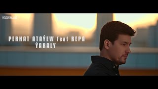 Perhat Atayew ft. Repa RMB - ÝARALY • 4K Resimi