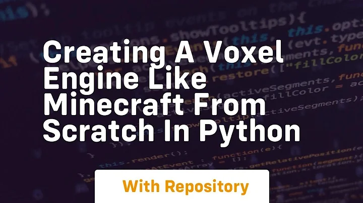 Creating a voxel engine like minecraft from scratch in python