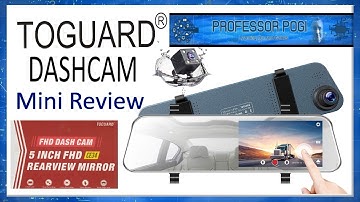 ToGuard Dashcam CE34 Mini review
