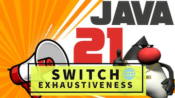 ☕🌐 Java 21 Exhaustiveness of switch Expressions:  cover all possible values #minilesson