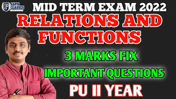 RELATIONS AND FUNCTIONS  3 MARKS FIX IMPORTANT QUESTIONS  FOR MID TERM EXAM 2022