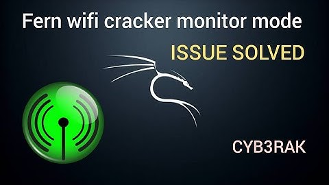 How to turn on monitor mode on fern wifi cracker