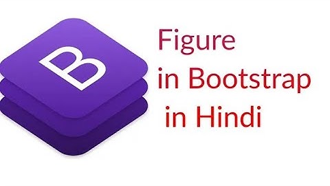 Bootstrap Figure in Bootstrap5 in Hindi Urdu