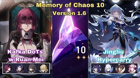 Kafka E0 DoTs w/Ruan Mei E1 S1 & Jingliu E0 Hypercarry Memory of Chaos 10 | Honkai Star Rail 1.6