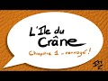  lile du crane  chapitre 1  renvoy   livre audio