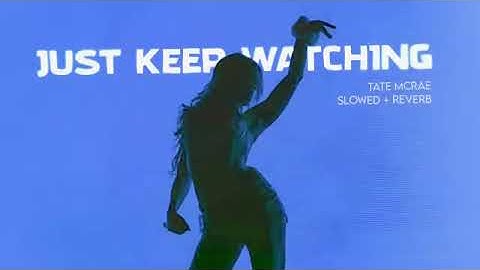 Thumbnail of Tate McRae - Just Keep Watching [slowed + reverb] (From F1® The Movie)