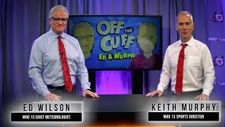 Off the Cuff with Ed & Murph: A week in recap and an on-air oops