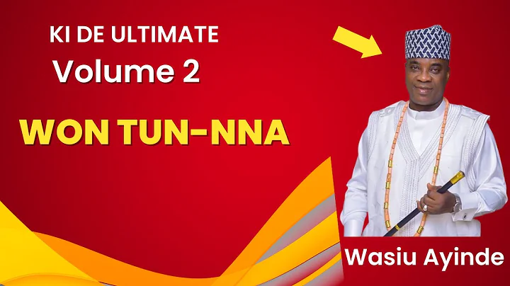 King Wasiu Ayinde - K1 DE ULTIMATE Album Track: 'WON TUN -NNA (Official Audio)