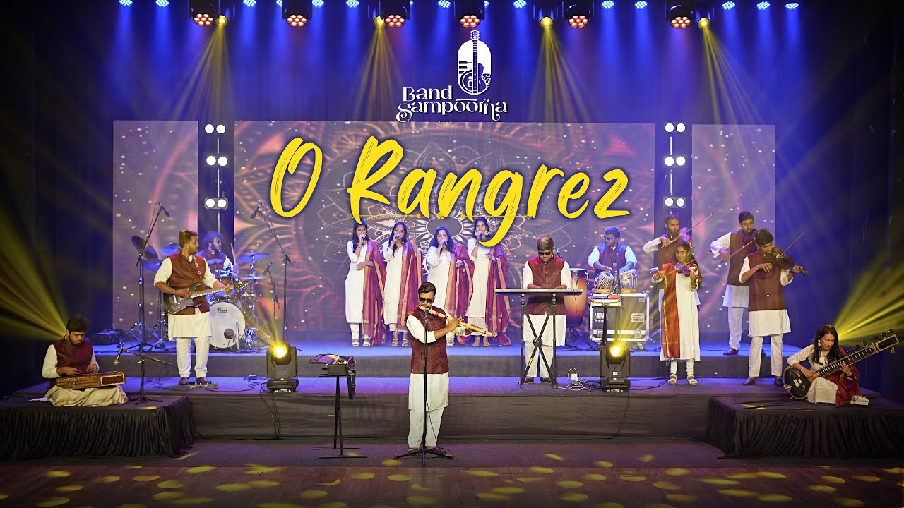 O Rangrez | Sampoorna Collective | Classical Version | Instrumental ...