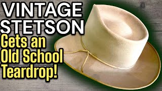 WHY DO TEARDROP FEDORAS IN THE OLD MOVIES LOOK DIFFERENT? - Stunning Vintage Stetson Gets a Teardrop
