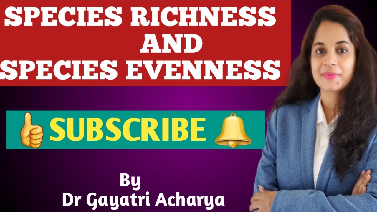 Species richness and Species evenness //Ecology//Dr Gayatri Acharya ...