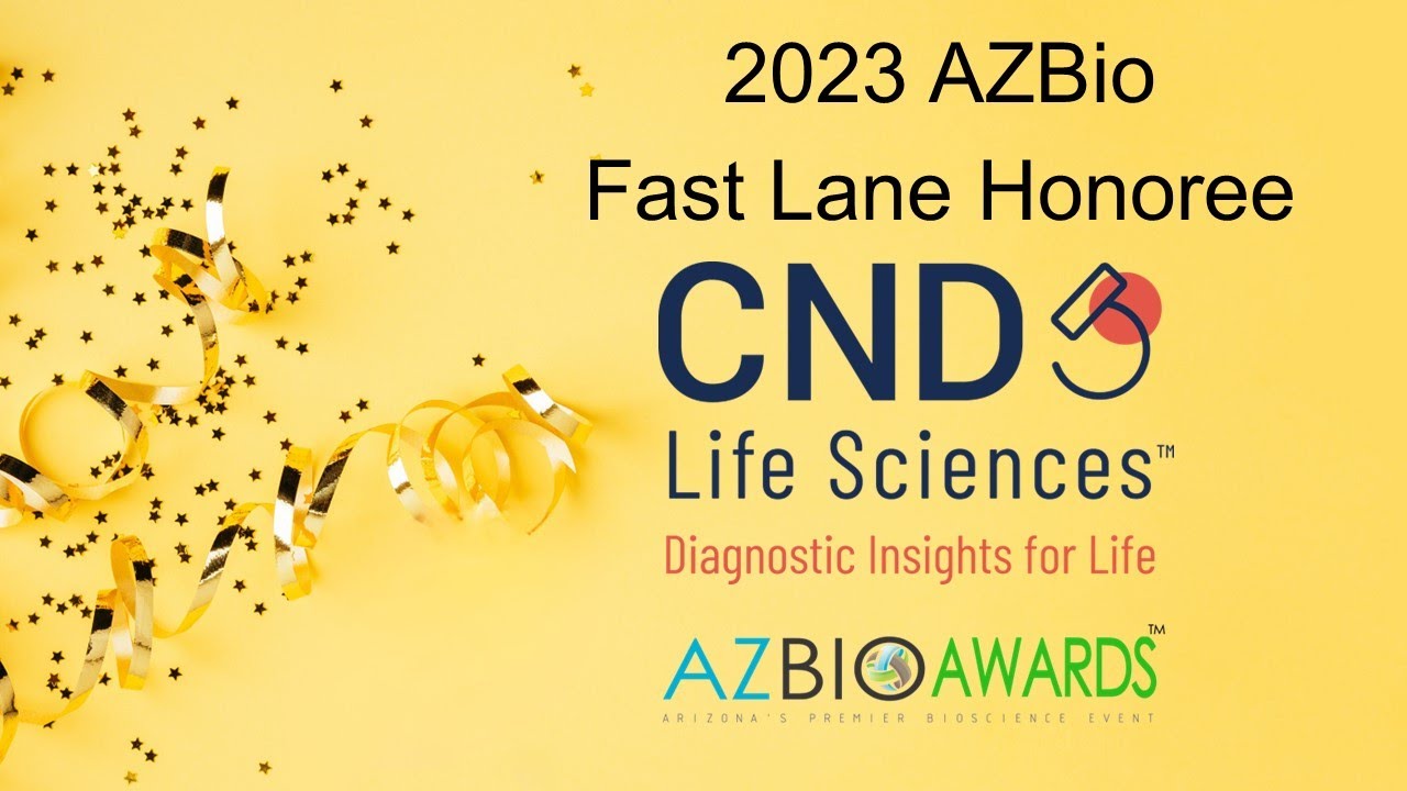 2023 AZBio Fast Lane Honoree - CND Life Sciences - YouTube