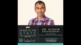 Voices of the States Lecture 2_Dr Sudhir Krishnaswamy, Vice-Chancellor of NLSIU, Bangalore