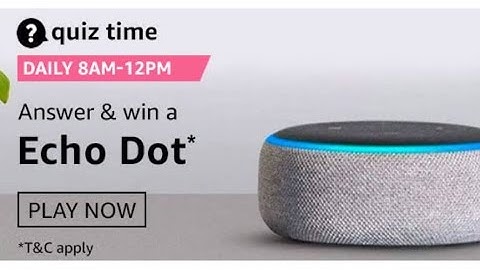 Amazon Quiz Answers Today | Win Echo Dot | 2 February 2021