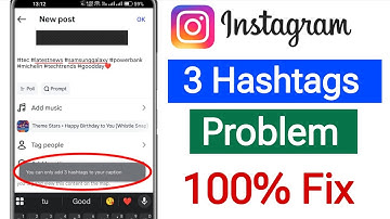 Instagram Hashtag Problem || You Can Only Add 3 Hashtag on Your Caption on Instagram Today Problem