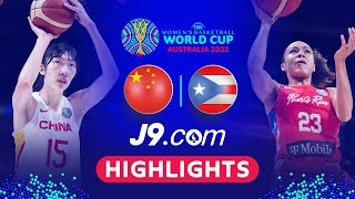 China 🇨🇳 - Puerto Rico 🇵🇷 | Game Highlights