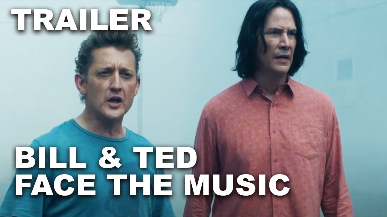 BILL & TED FACE THE MUSIC Official Trailer #1 (4K UHD) - YouTube