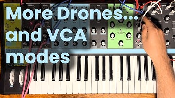 More Drones and more on VCA modes of Moog Matriarch